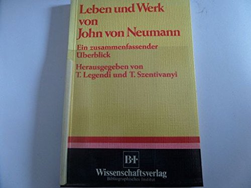 Leben und Werk von John von Neumann: Ein zusammenfassender Überblick Computer Science