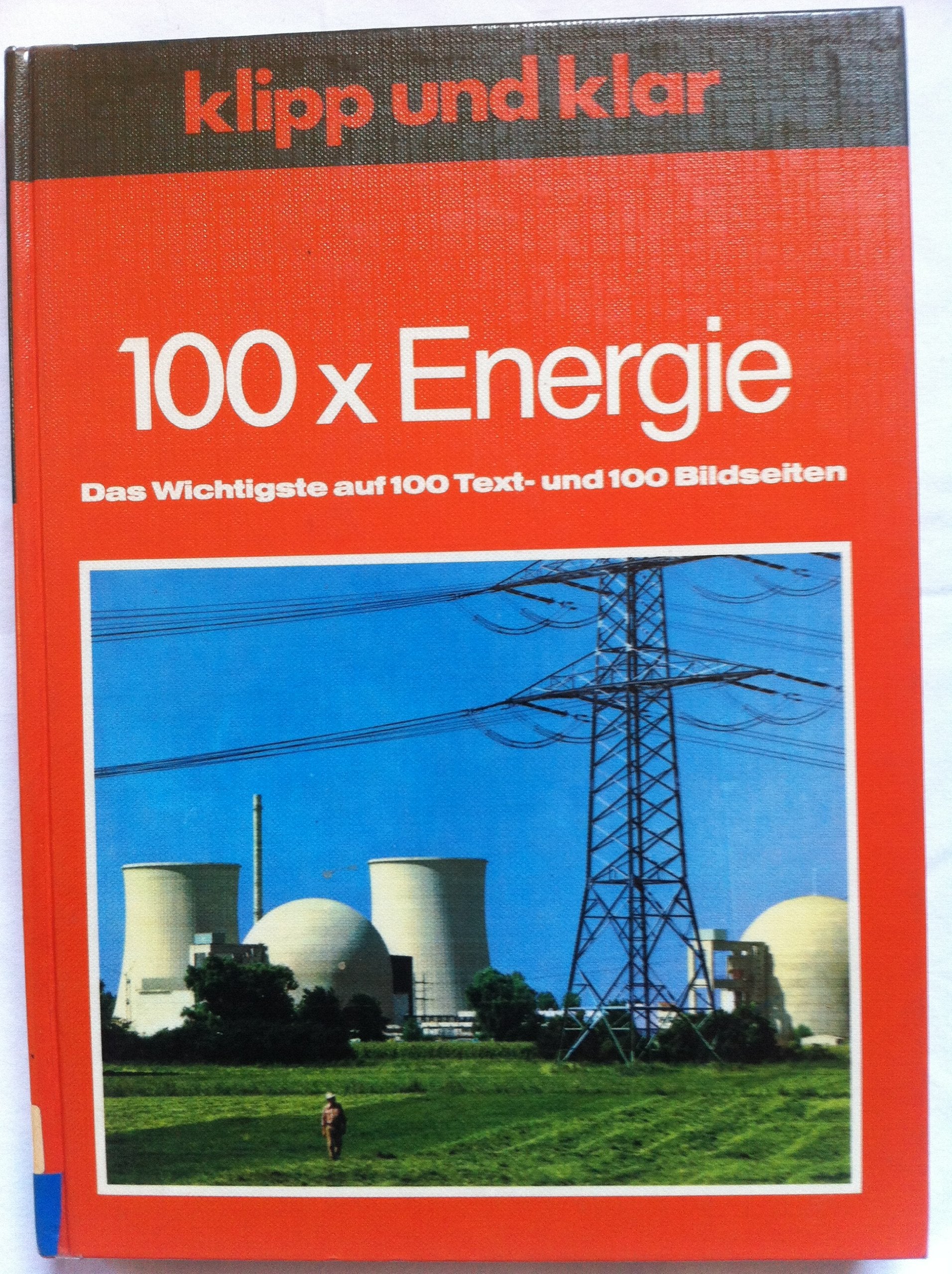 Klipp und klar 100 x Energie General education