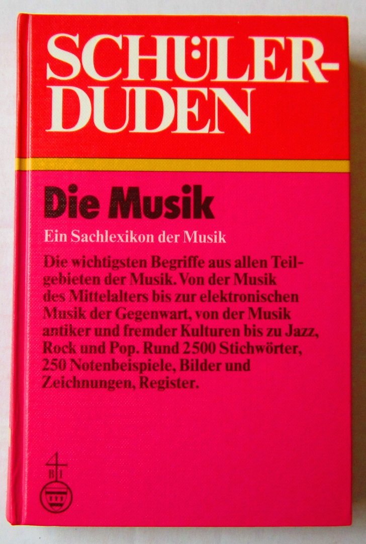 Schülerduden: Die Musik: Das Fachlexikon von A-Z (Duden für den Schüler, Band 14) Film, Art & Culture