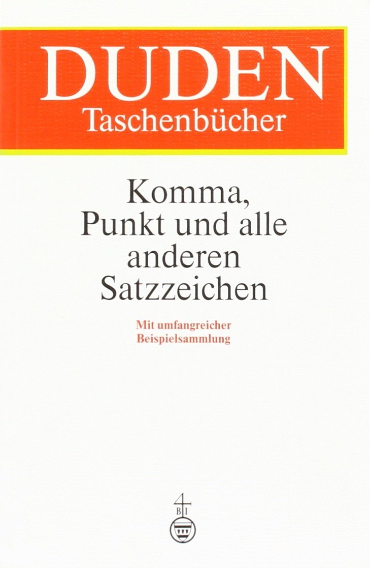 Komma, Punkt und alle anderen Satzzeichen Professional & Reference Books
