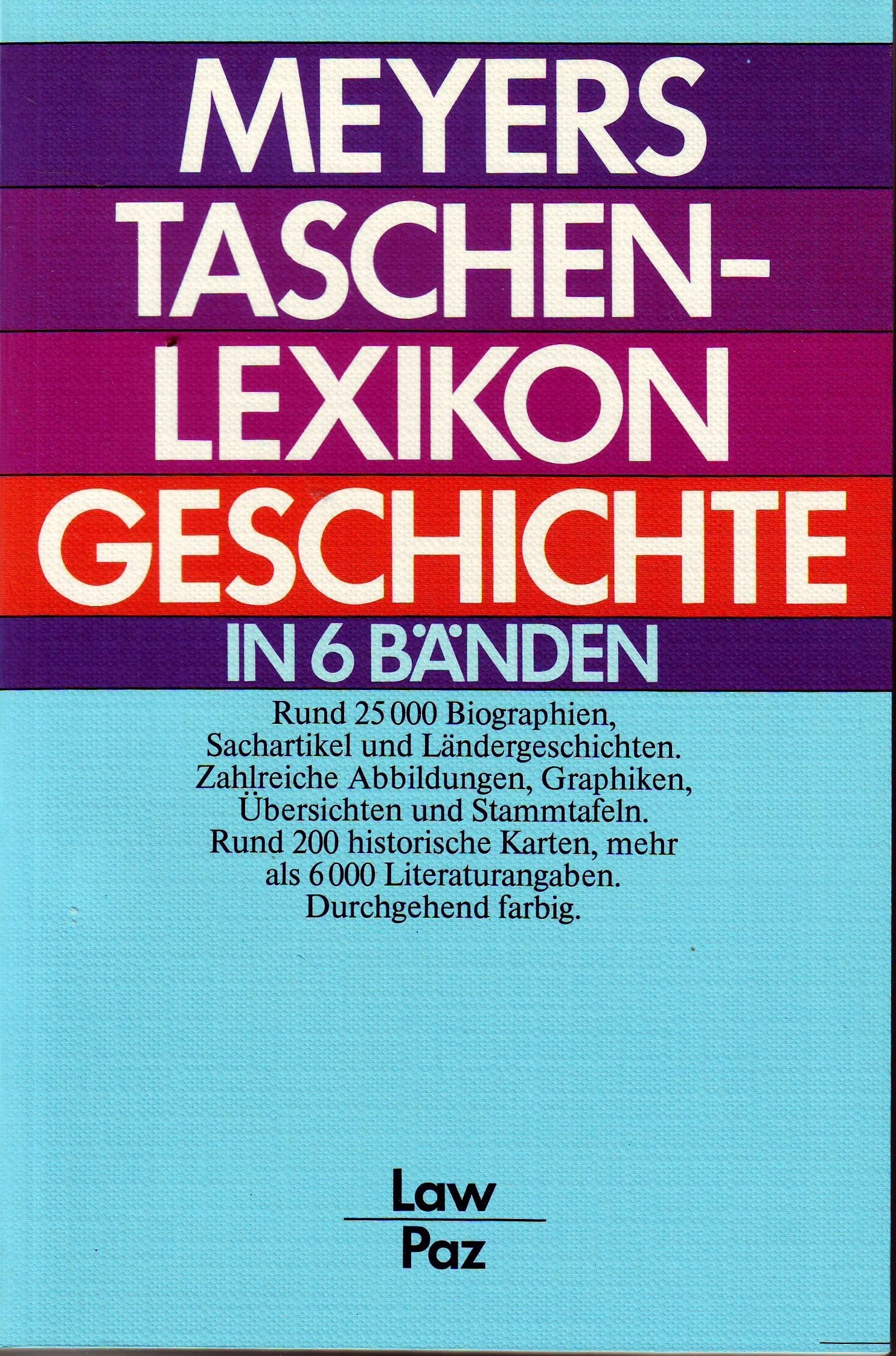 Meyers Taschenlexikon Geschichte: Lat - Ost Books
