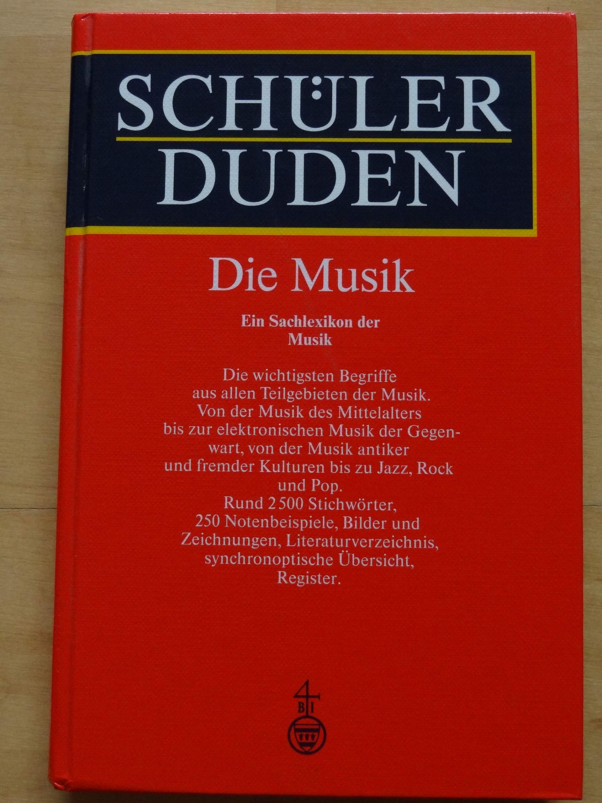 (Duden) Schülerduden, Die Musik: Das Fachlexikon von A-Z Film, Art & Culture