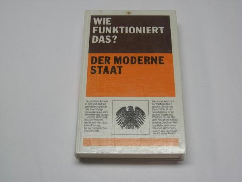 Wie funktioniert das? / Der moderne Staat Law