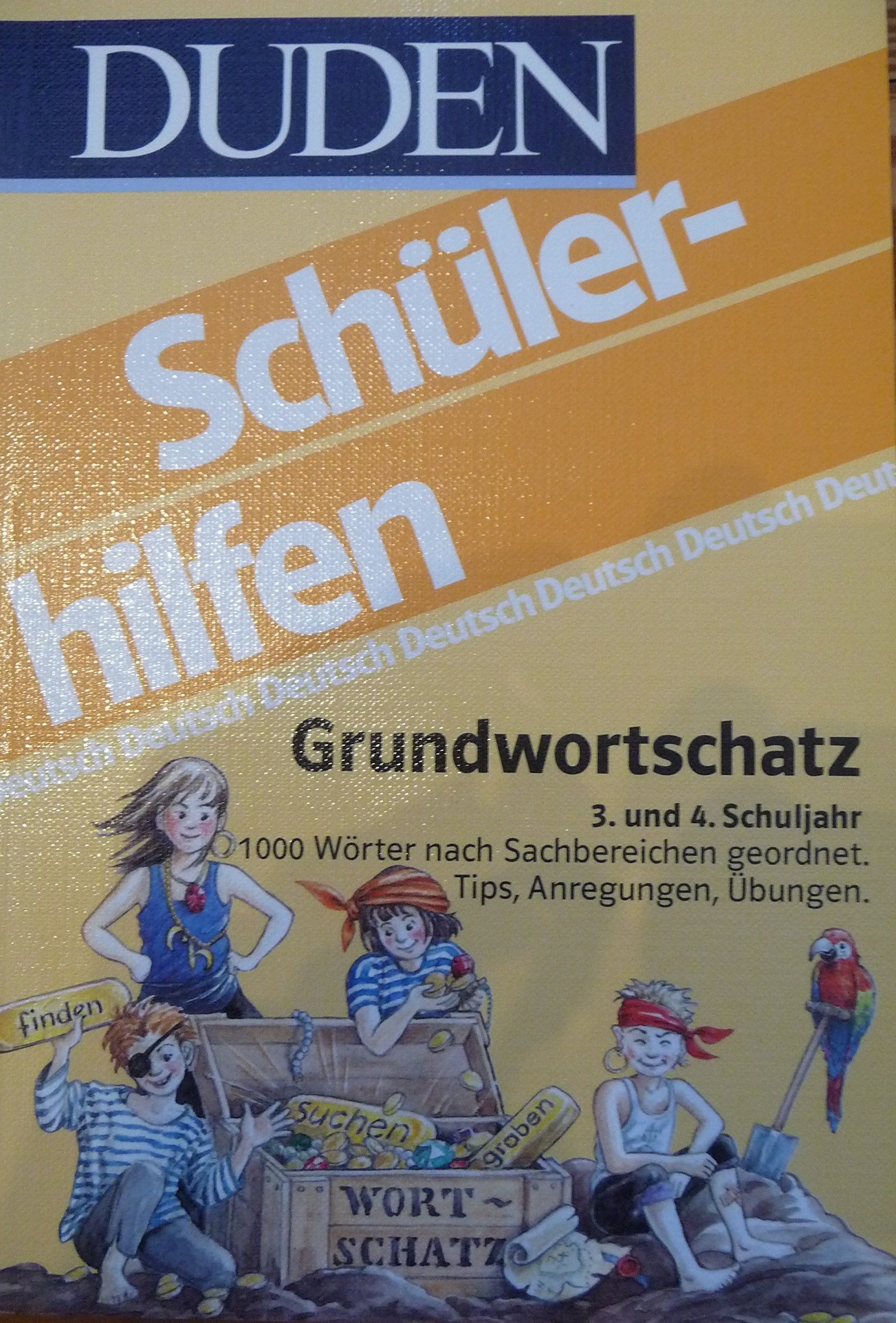 Grundwortschatz 3. und 4. Klasse: 1.000 Wörter nach Sachbereichen geordnet. Tipps, Anregungen und Übungen Books
