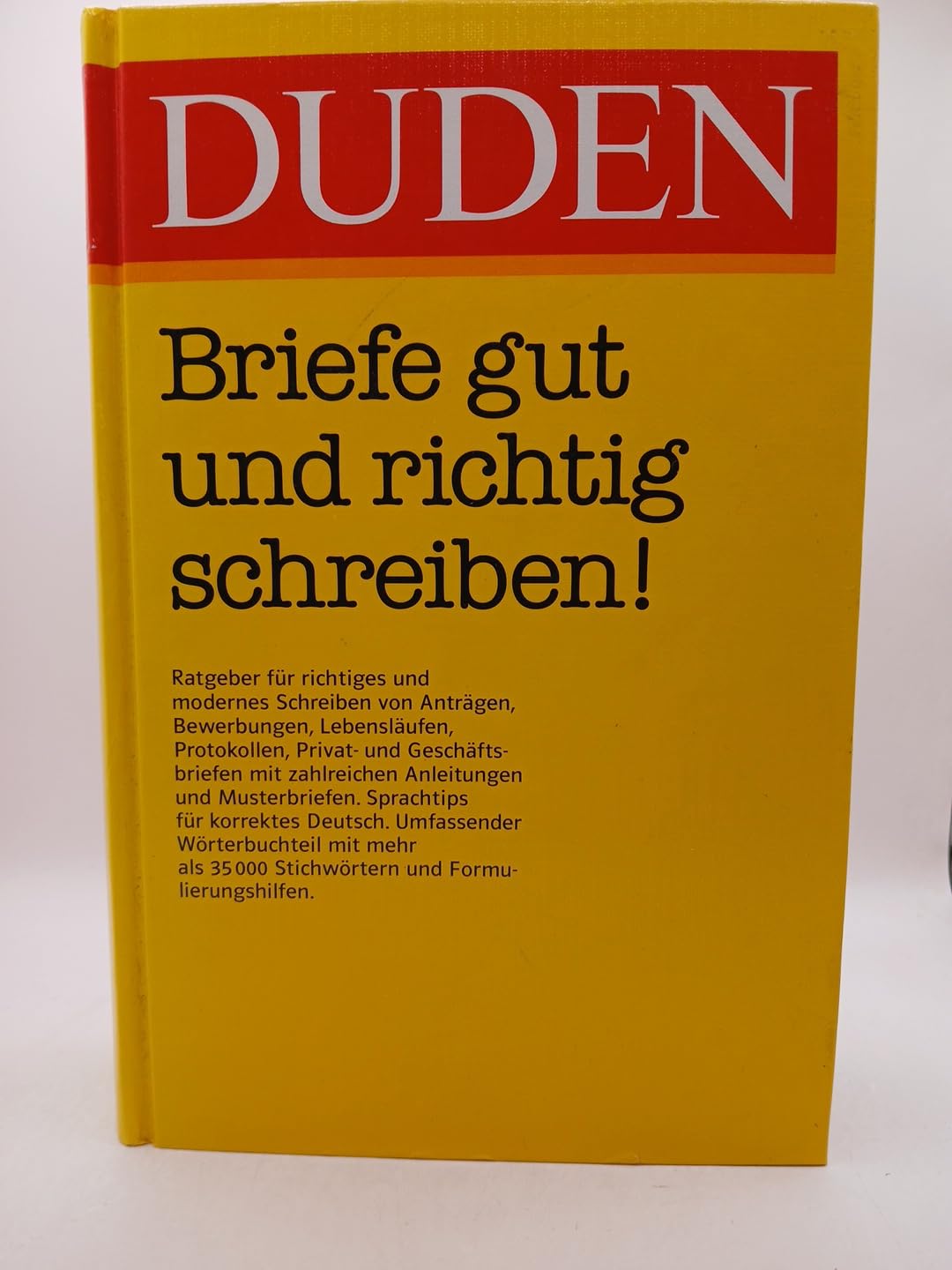 Duden - Briefe gut und richtig schreiben!: Ratgeber für richtiges und modernes Schreiben Essays & Short Stories