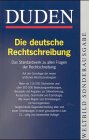 DUDEN – Die deutsche Rechtschreibung: Auf der Grundlage der neuen amtlichen Rechtschreibregeln. Mehr als 115.000 Stichwörter und über 500.000 ... u.d. Schweiz. Hrsg. v. d. Dudenredaktion Education & Training