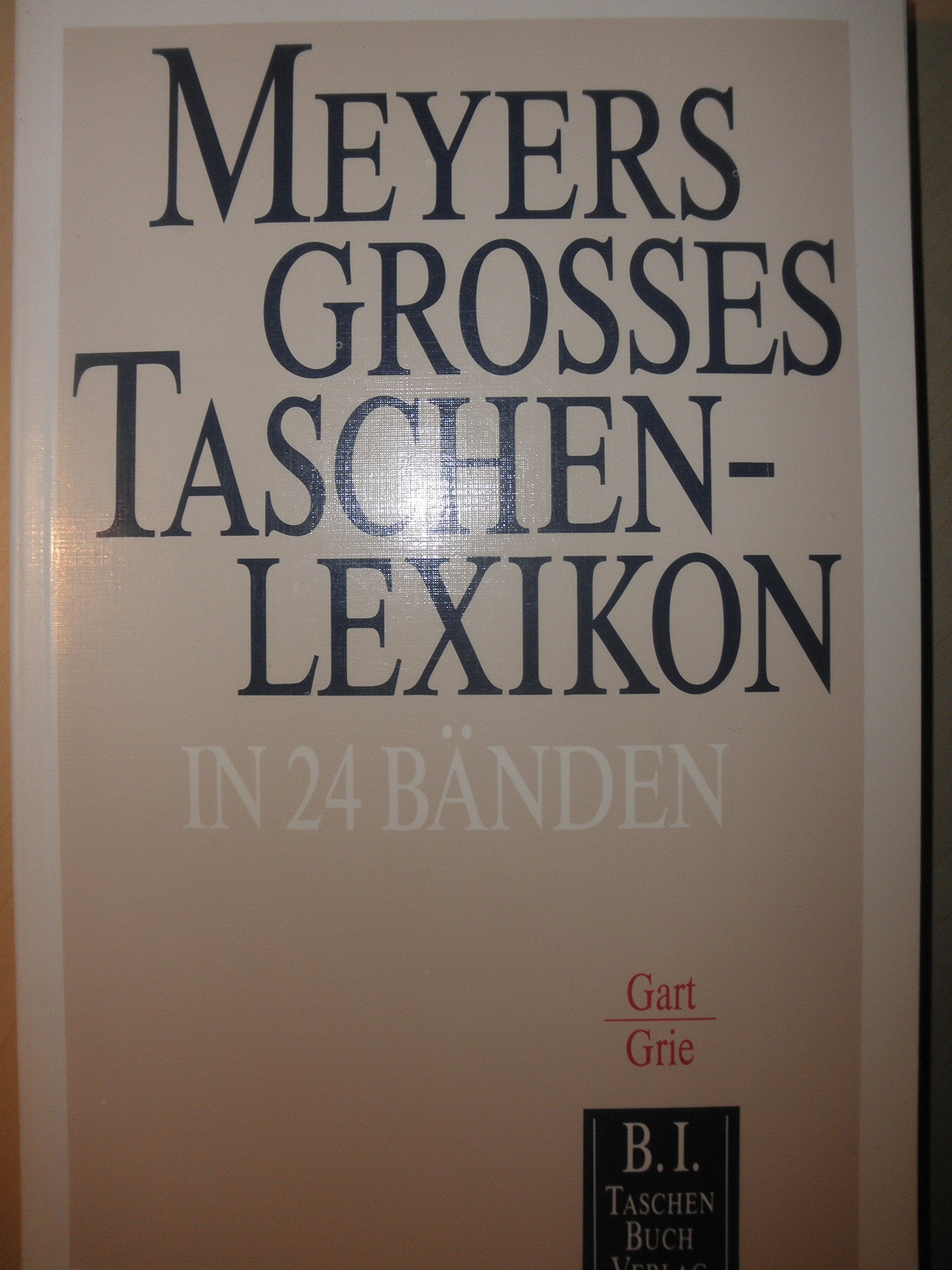 Meyers Grosses Taschenlexikon / Meyers Grosses Taschenlexikon: Gart - Grie Books