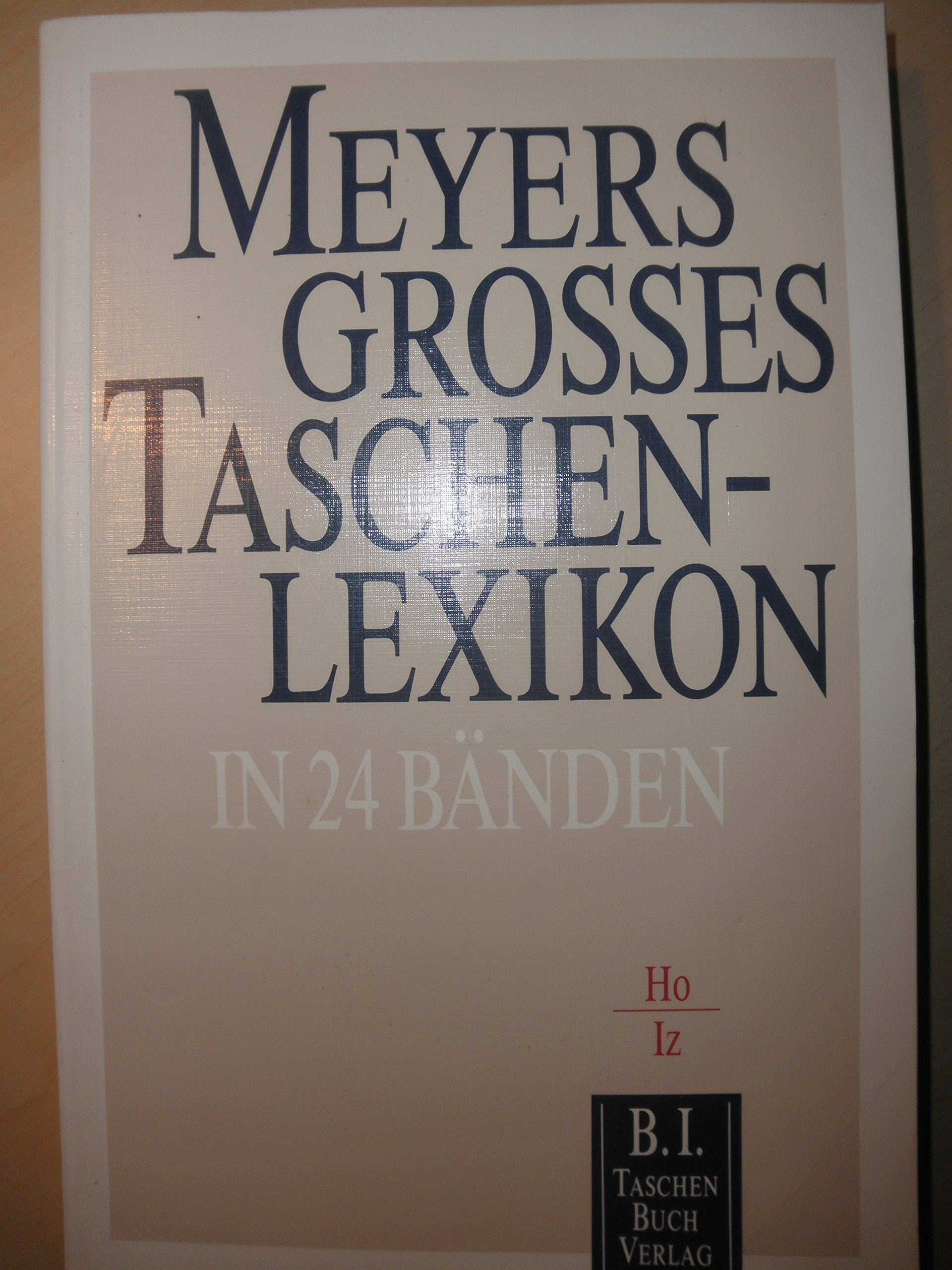 Meyers Grosses Taschenlexikon / Meyers Grosses Taschenlexikon: Ho - Jz Books