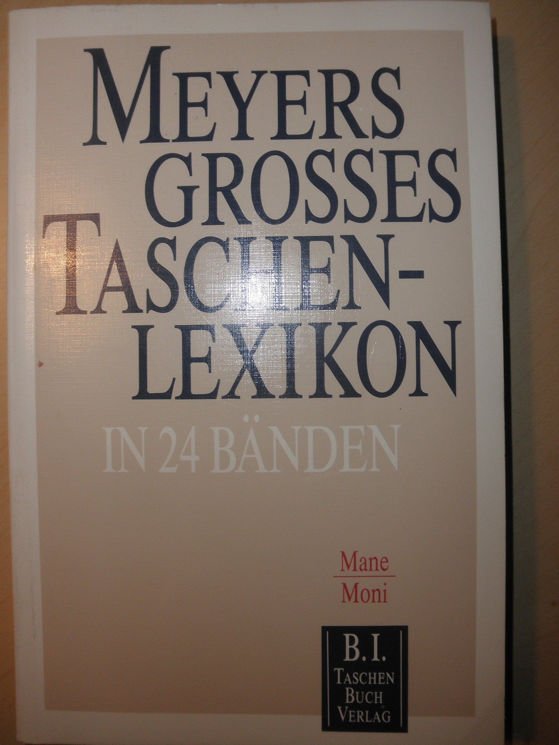 Meyers Grosses Taschenlexikon / Meyers Grosses Taschenlexikon: Mane - Moni Books