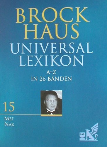 Brockhaus Universallexikon A-Z in 26 Bänden. Band 15 MEF - NAR Reference Books