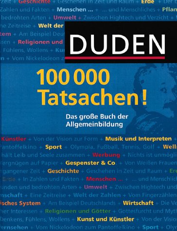 Duden. 100 000 Tatsachen. Das große Buch der Allgemeinbildung. Amazon.de Sonderausgabe. General education