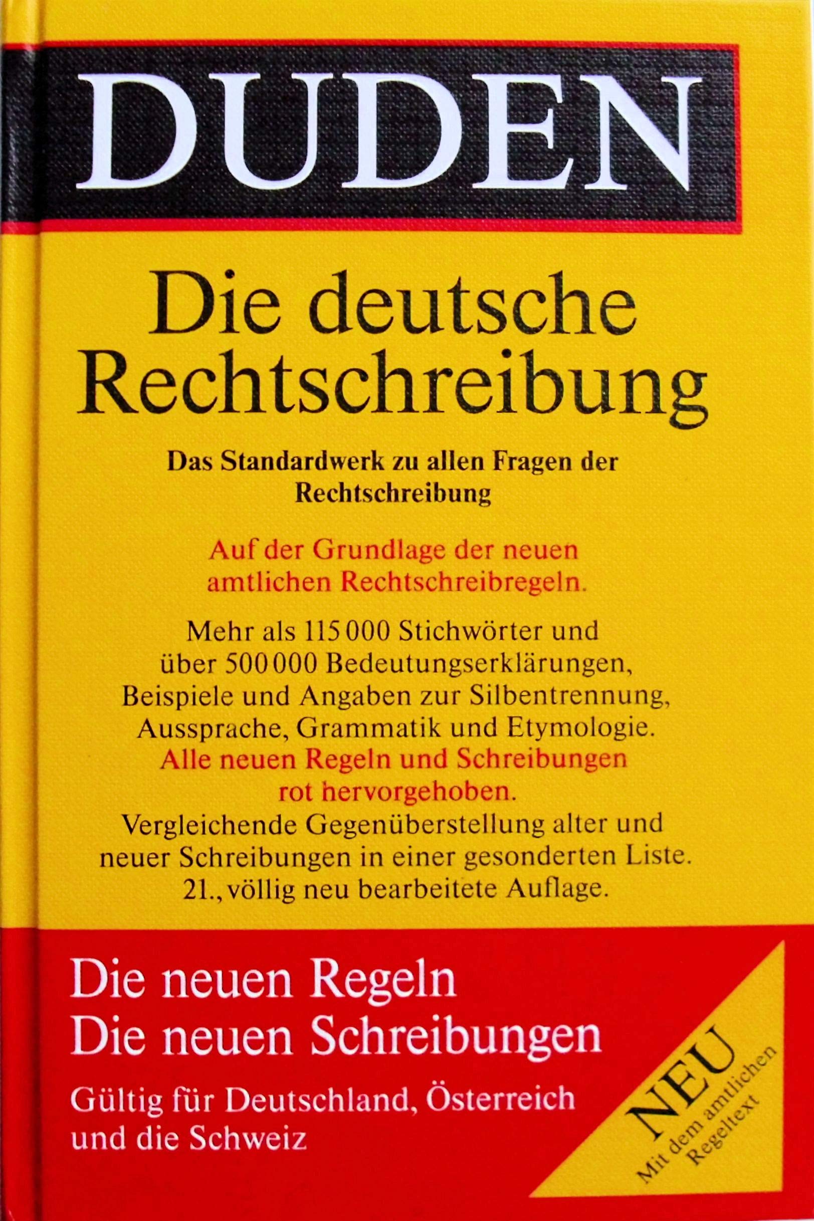 Duden: Rechtschreibung der deutschen Sprache General education