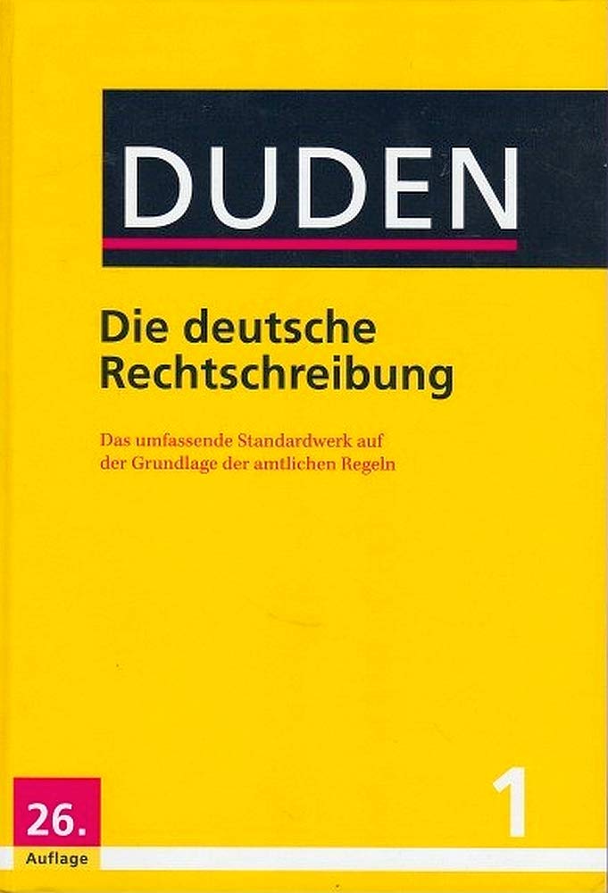 Duden - Die deutsche Rechtschreibung: Das umfassende Standardwerk auf der Grundlage der aktuellen amtlichen Regeln (Buch, App & Software) (Duden - Deutsche Sprache in 12 Bänden) General education