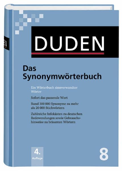 Das Synonymwörterbuch: Ein Wörterbuch sinnverwandter Wörter (Duden - Deutsche Sprache in 12 Bänden) book