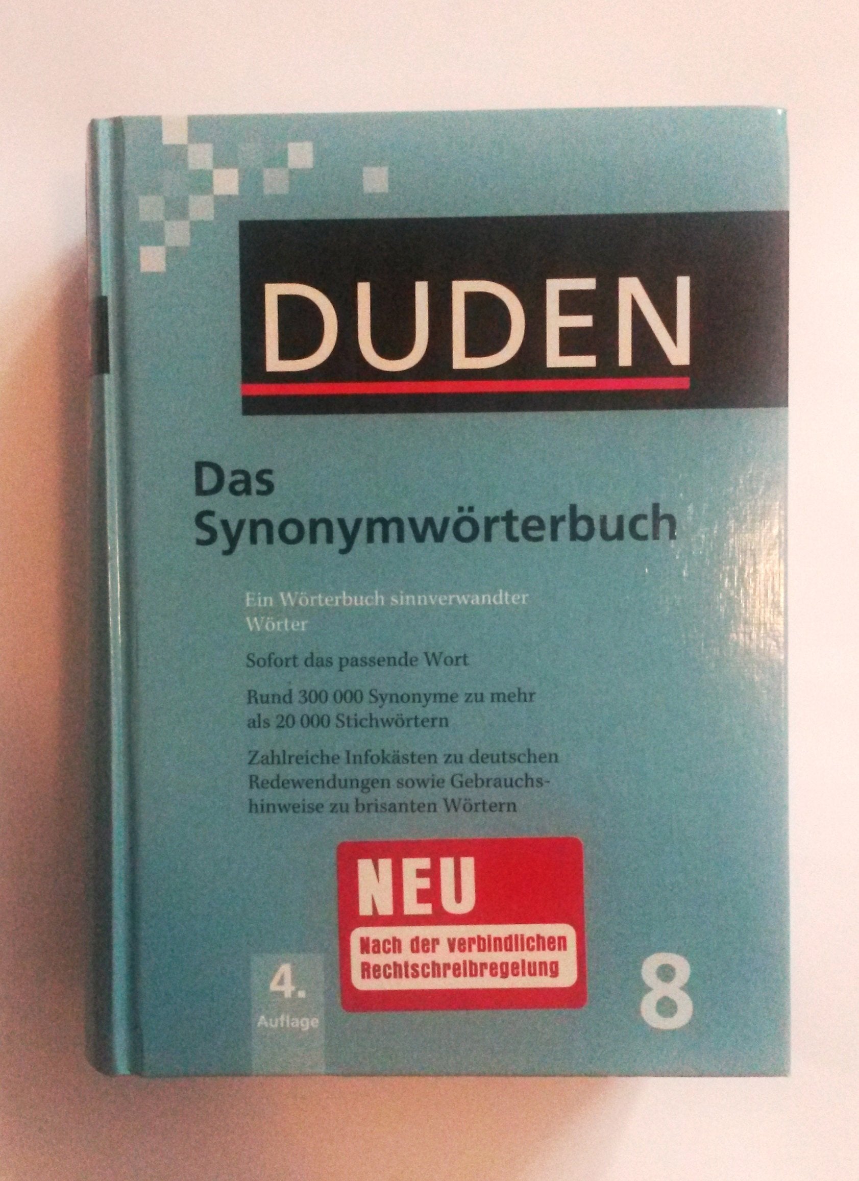 Das Synonymwörterbuch: Ein Wörterbuch sinnverwandter Wörter (Duden - Deutsche Sprache in 12 Bänden) book