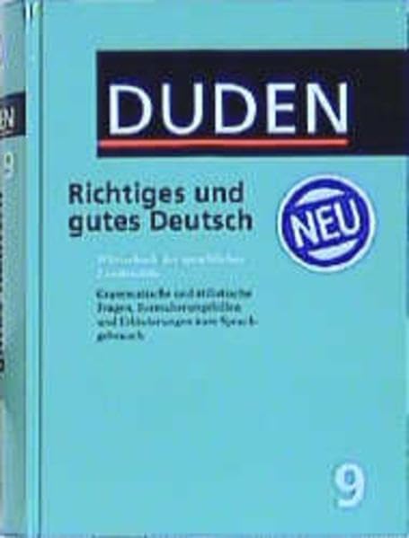 Der Duden, 12 Bde., Bd.9, Duden Richtiges und gutes Deutsch: Wörterbuch der sprachlichen Zweifelsfälle (Duden - Deutsche Sprache in 12 Bänden) Contemporary literature