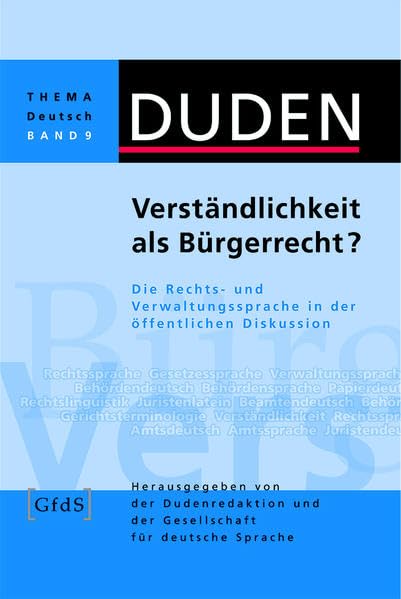 Duden Thema Deutsch 09. Verständlichkeit als Bürgerrecht? Law