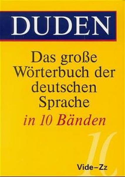 (Duden) Das große Wörterbuch der deutschen Sprache, 10 Bde., Bd.10, Vide-Zz Natural Sciences