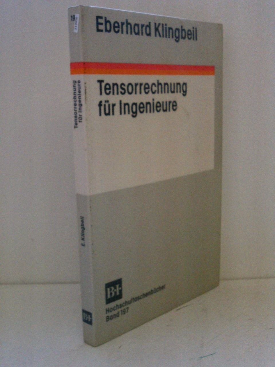 Tensorrechnung für Ingenieure (BI - Hochschultaschenbücher) Mathematics