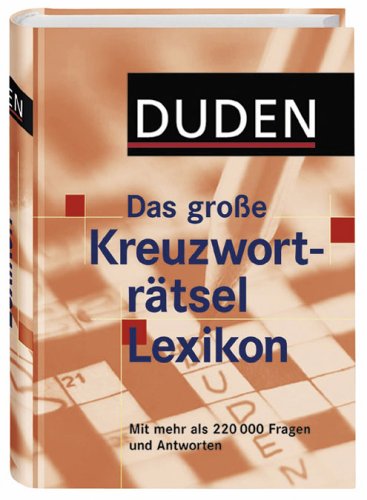 (Duden) Das große Kreuzworträtsel-Lexikon Leisure & Fun