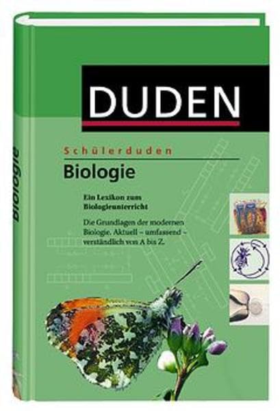 Schülerduden Biologie: Das Fachlexikon von A-Z Reference Books