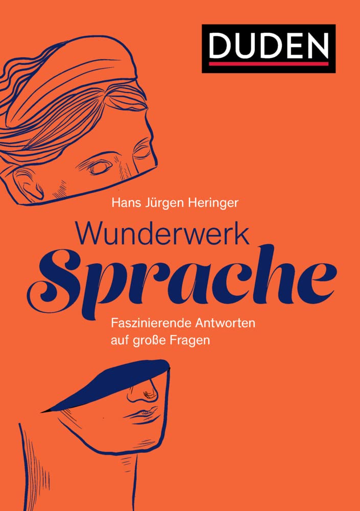 Wunderwerk Sprache: Faszinierende Antworten auf große Fragen (Sprach-Infotainment) Social Sciences
