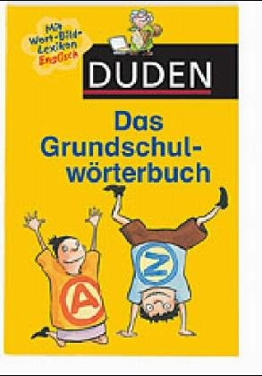 Duden – Das Grundschulwörterbuch (Duden - Grundschulwörterbücher) Reference Books