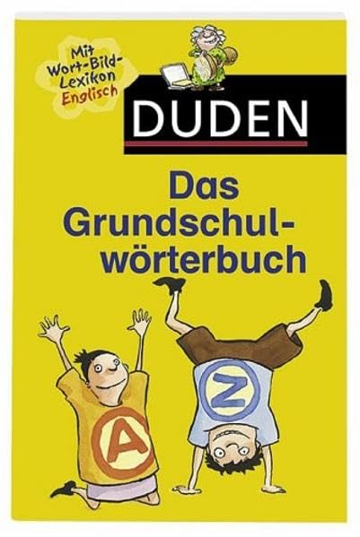 Duden – Das Grundschulwörterbuch (Duden - Grundschulwörterbücher) Reference Books