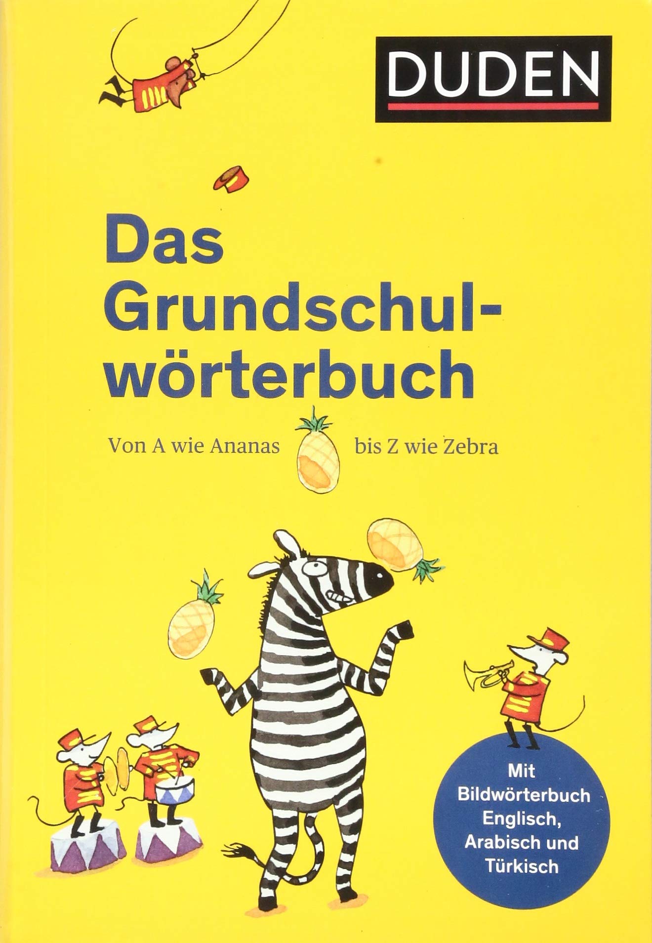 Duden - Das Grundschulwörterbuch General education