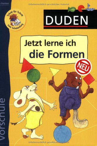 Jetzt lerne ich die Formen (Duden - Vorschule) Reference Books