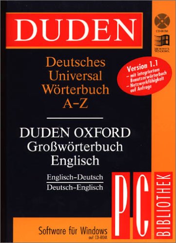 Duden - Deutsches Universalwörterbuch /Duden - Oxford Grosswörterbuch Englisch: Version 1.1 (PC-Bibliothek) Foreign Languages ​​& Dictionaries