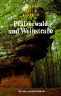 Meyers Naturführer, Pfälzerwald und Weinstraße Travel