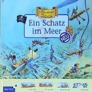 Ein Schatz im Meer (Meyers - Abenteuer Zeitreise) Non-fiction