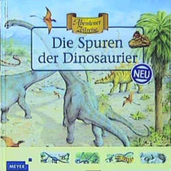 Die Spuren der Dinosaurier Non-fiction books for kids