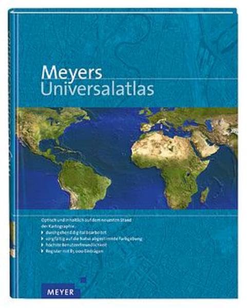 Meyers Universalatlas: Die Welt in Karten (Meyers Atlanten) Maps & Plans