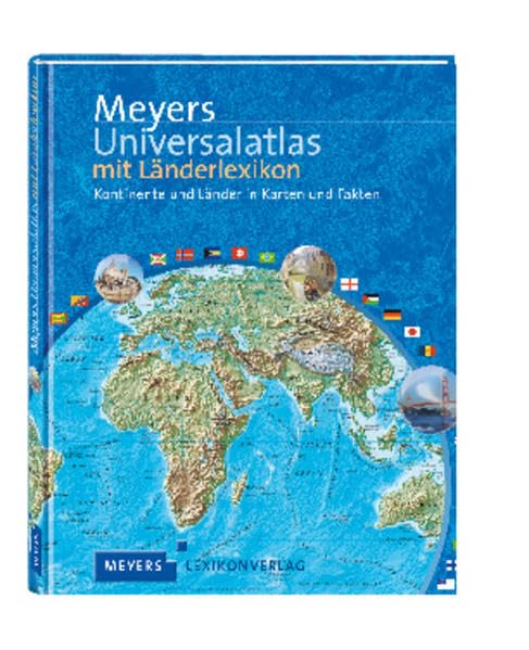 Meyers Universalatlas mit Länderlexikon: Kontinente und Länder in Karten und Fakten (Meyers Atlanten) Leisure, Home & Garden