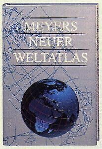 Meyers Neuer Weltatlas: Unser Planet in Karten, Fakten und Bildern (Meyers Atlanten) Natural Sciences