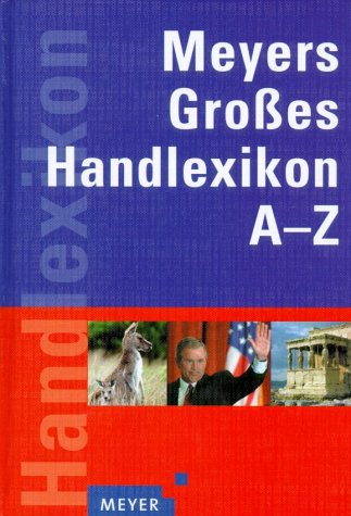 Meyers Grosses Handlexikon A-Z Reference Books