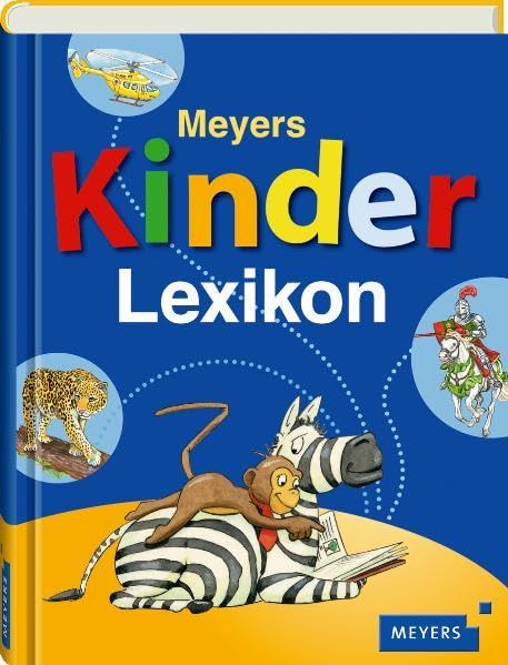 Meyers Kinderlexikon (Meyers Kinder- und Jugendlexika) Learning & Reference