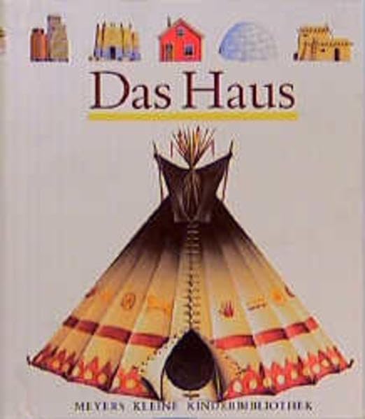 Das Haus (Meyers kleine Kinderbibliothek) Children's books
