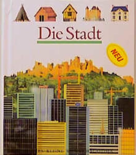 Die Stadt (Meyers kleine Kinderbibliothek) Foreign Languages ​​& Dictionaries