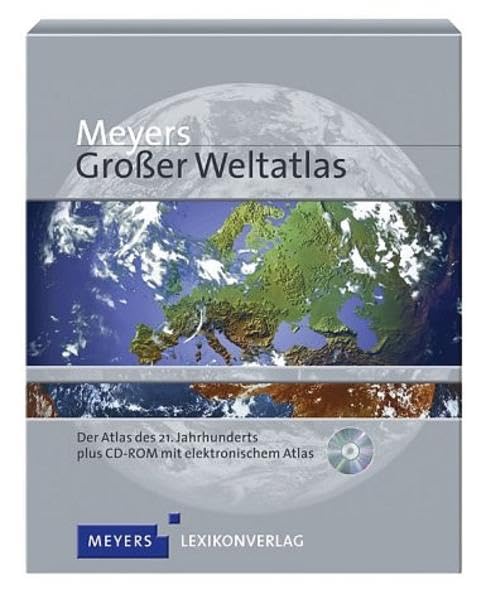 Meyers großer Weltatlas: Der Atlas des 21. Jahrhunderts plus CD-ROM mit elektronischem Atlas mit rund 2 Mio. Einträge zu geographischen Objekten (Meyers Atlanten) Leisure, Home & Garden