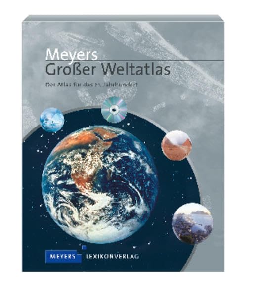Meyers Großer Weltatlas: Der Atlas für das 21. Jahrhundert (Meyers Atlanten) Learning & Reference