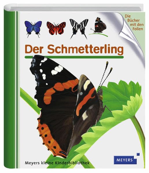 Der Schmetterling (Meyers kleine Kinderbibliothek) Essays & Short Stories