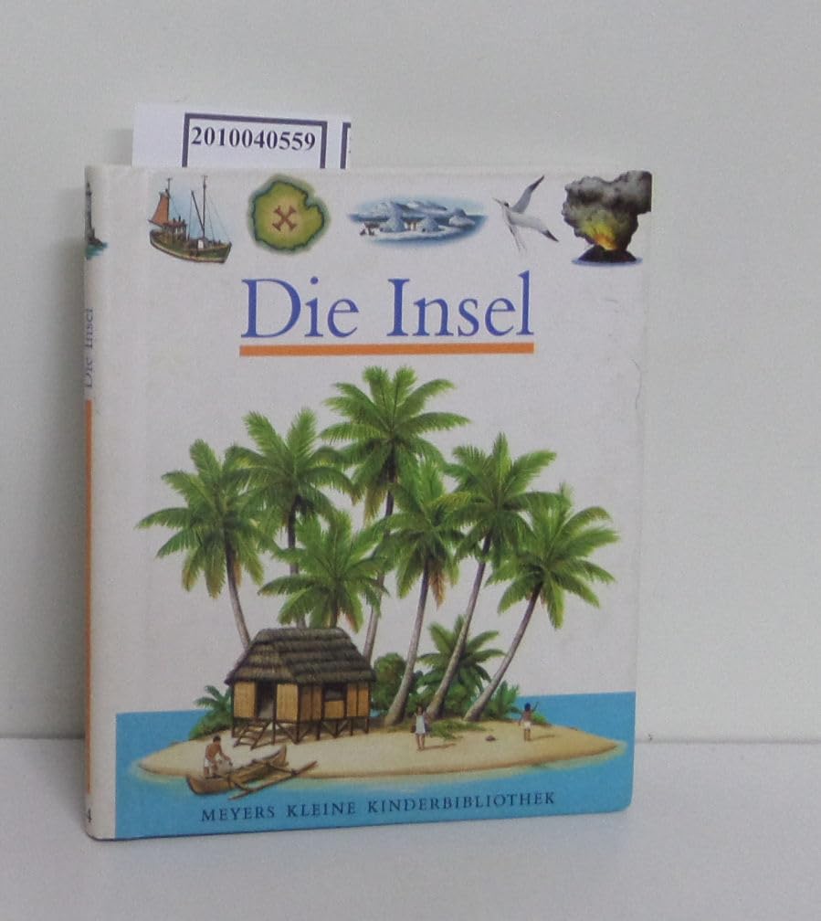 Die Insel (Meyers kleine Kinderbibliothek) Learning & Reference
