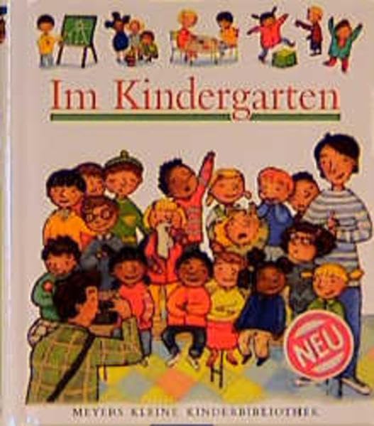 Im Kindergarten (Meyers kleine Kinderbibliothek) Learning & Reference