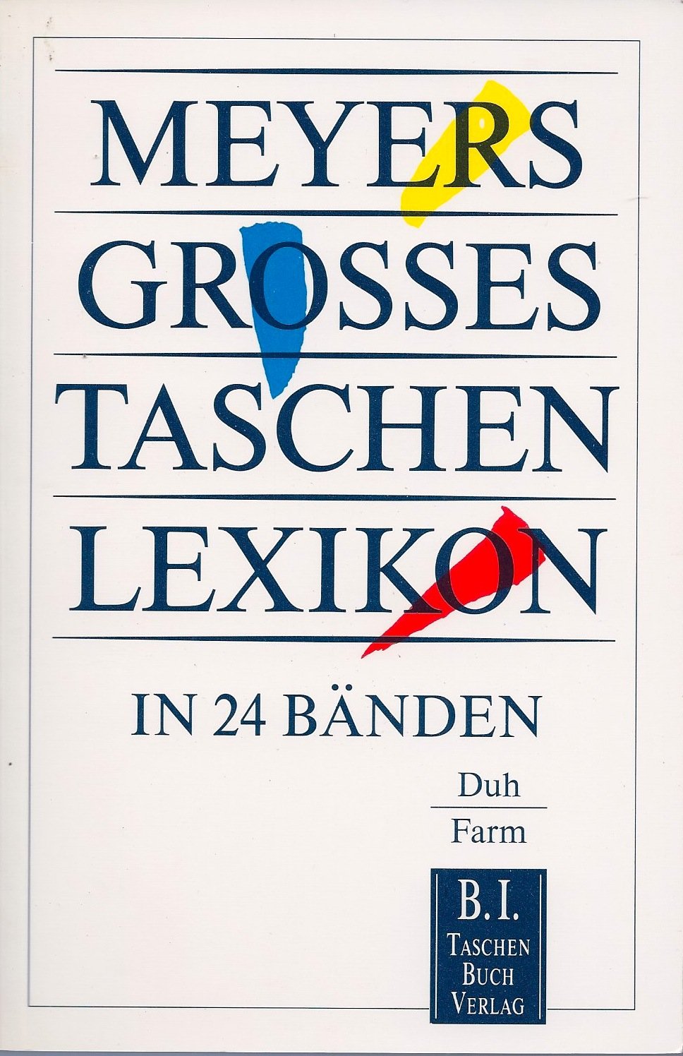 Meyers Grosses Taschenlexikon / Meyers Grosses Taschenlexikon: Duh - Farm General education