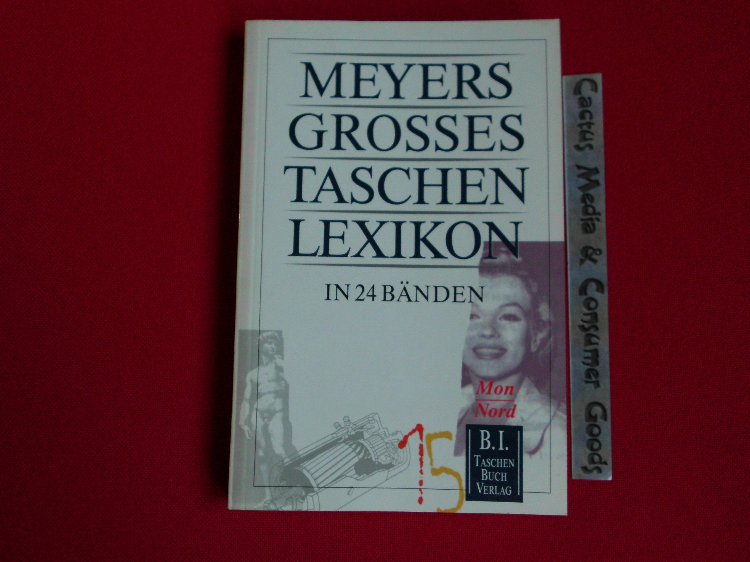 Meyers Grosses Taschenlexikon / Meyers Grosses Taschenlexikon: Mon - Nord General education