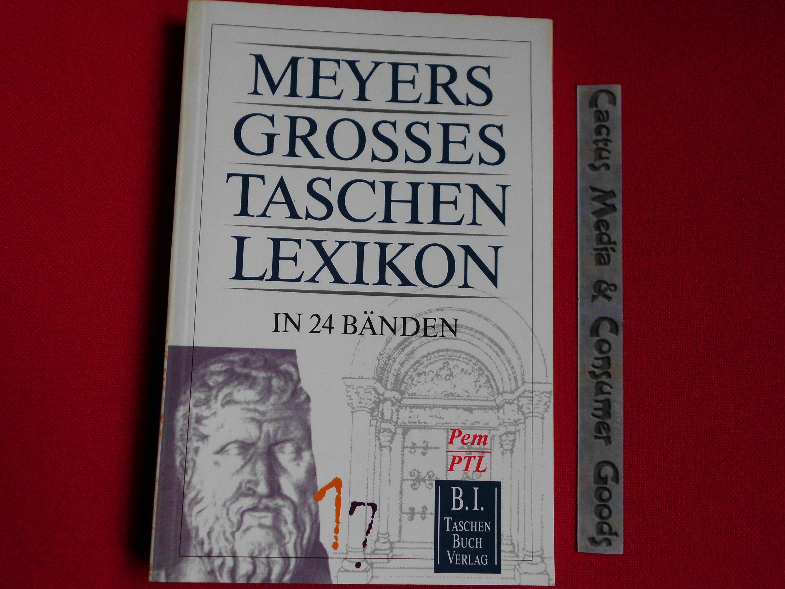 Meyers Grosses Taschenlexikon / Meyers Grosses Taschenlexikon: Pem - PTL General education