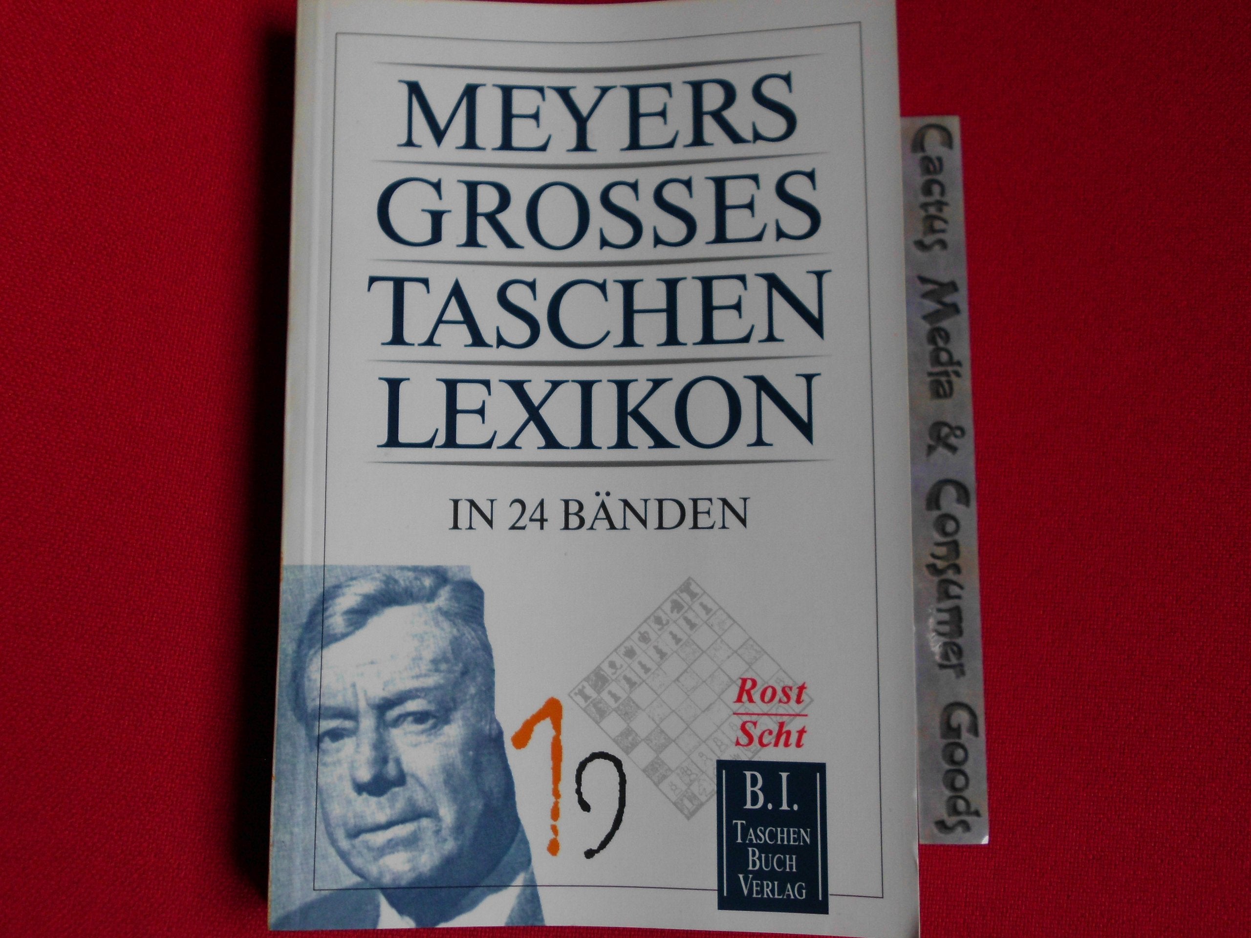Meyers Grosses Taschenlexikon / Meyers Grosses Taschenlexikon: Rost - Scht General education